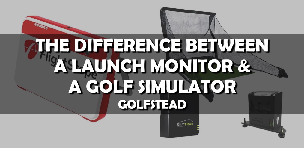 The Difference Between A Launch Monitor And Golf Simulator - Banner